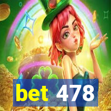 bet 478